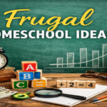 Frugal homeschool ideas